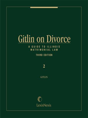 cover image of Gitlin on Divorce: A Guide to Illinois Matrimonial Law